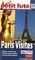 Le Petit Fut&eacute; Paris Visites : Mus&eacute;es, monuments, galeries, parcs, jardins, les plus belles balades