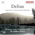 Delius: Appalachia / The Song Of The High Hills