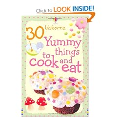 30 Yummy Things to Make and Cook (Usborne Cookery Cards)