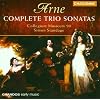 Arne: Complete Trio Sonatas