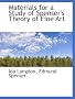 Materials for a Study of Spenser's Theory of Fine Art