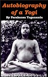 Autobiography of a Yogi