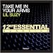 Lil Suzy-Take Me In Your Arms