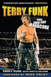 Terry Funk: More than Just Hardcore