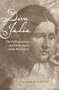 Diva Julia: The Public Romance and Private Agony of Julia Ward Howe