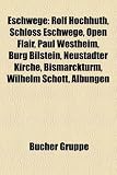 Produkt-Bild: Eschwege: Rolf Hochhuth, Schloss Eschwege, Open Flair, Paul Westheim, Burg Bilstein, Neustadter Kirche, Bismarckturm, Wilhelm Sc