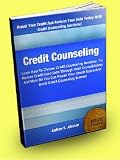 Credit Counseling; Learn How To Choose Credit Counseling Services To Reduce Credit Card Debt Through Debt Consolidation And More So You Can Repair Your Credit Score And Avoid Credit Counseling Scams!