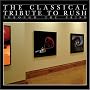 The Classical Tribute to Rush: Through the Prism