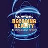 Decoding Reality: The Universe as Quantum Information