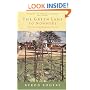 The Green Lane to Nowhere: The Life of an English Village