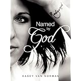 Named By God