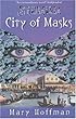 City of Masks (Stravaganza)