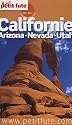 Le Petit Futé Californie : Arizona-Nevada-Utah
