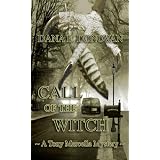 Call Of The Witch (Detective Marcella Witch's series)