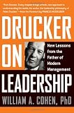 Drucker on Leadership: New Lessons from the Father of Modern Management