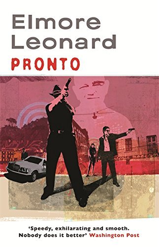 Pronto by Elmore Leonard (18-Sep-2008) Paperback