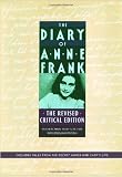 The Diary of Anne Frank: The Revised Critical Edition [Hardcover] [2003] Revised & updated Ed. Anne Frank, Arnold J. Pomerans, B. M. Mooyaart-Doubleday, Susan Massotty, Harry Paape, Gerrold van der Stroom, David Barnouw, H. J. J. Hardy