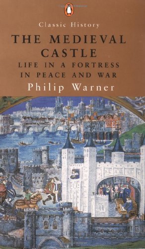 The Medieval Castle (Classic History)
