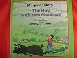The boy with two shadows