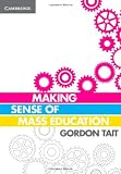 Making sense of mass education