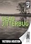 Dead Jitterbug: Loon Lake Fishing Mystery Series, Book 6