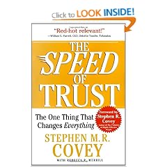 The SPEED of Trust: The One Thing That Changes Everything