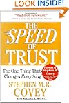 The SPEED of Trust: The One Thing Tha...