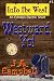 Westward, Yo! (Into the West)