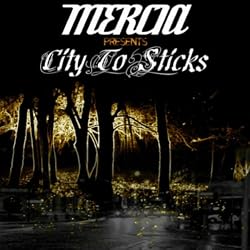 City to Sticks [Explicit]