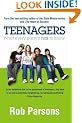 Teenagers!: What Every Parent Has to Know