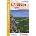 L'Ard�che � pied : 46 promenades et randonn�es