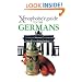 The Xenophobe's Guide to the Germans (Xenophobe's Guides)