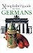 The Xenophobe's Guide to the Germans (Xenophobe's Guides)