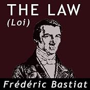 The Law | [Frederick Bastiat]