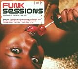 Funk Sessions: 30 Chunks of the Fattest Funk Cuts Search