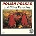 Polish Polkas And Other Favorites [CD on Demand]