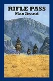 Rifle pass : a western trio