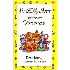 Sir Billy Bear and Other Friends
