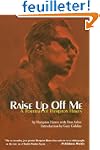 Raise Up Off Me: A Portrait of Hampto...