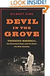 Devil In The Grove: Thurgood Marshall...