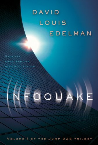 Infoquake (Jump 225 Trilogy) (v. 1)