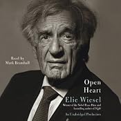Open Heart | [Elie Wiesel, Marion Wiesel (translator)]