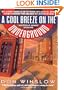 A Cool Breeze on the Underground