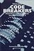 Voices of The Codebreakers: Personal Accounts of the Secret Heroes of World War II
