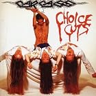 Choice Cuts by  Carcass 