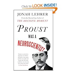 Proust Was a Neuroscientist