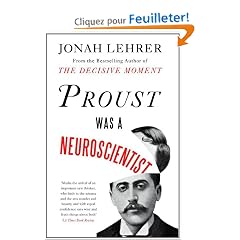 Proust Was a Neuroscientist