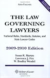 Law Governing Lawyers: National Rule Stand Stat St Code 09-10 Ed