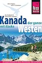 Kanada, der ganze Westen mit Alaska
