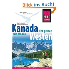 Kanada, der ganze Westen mit Alaska